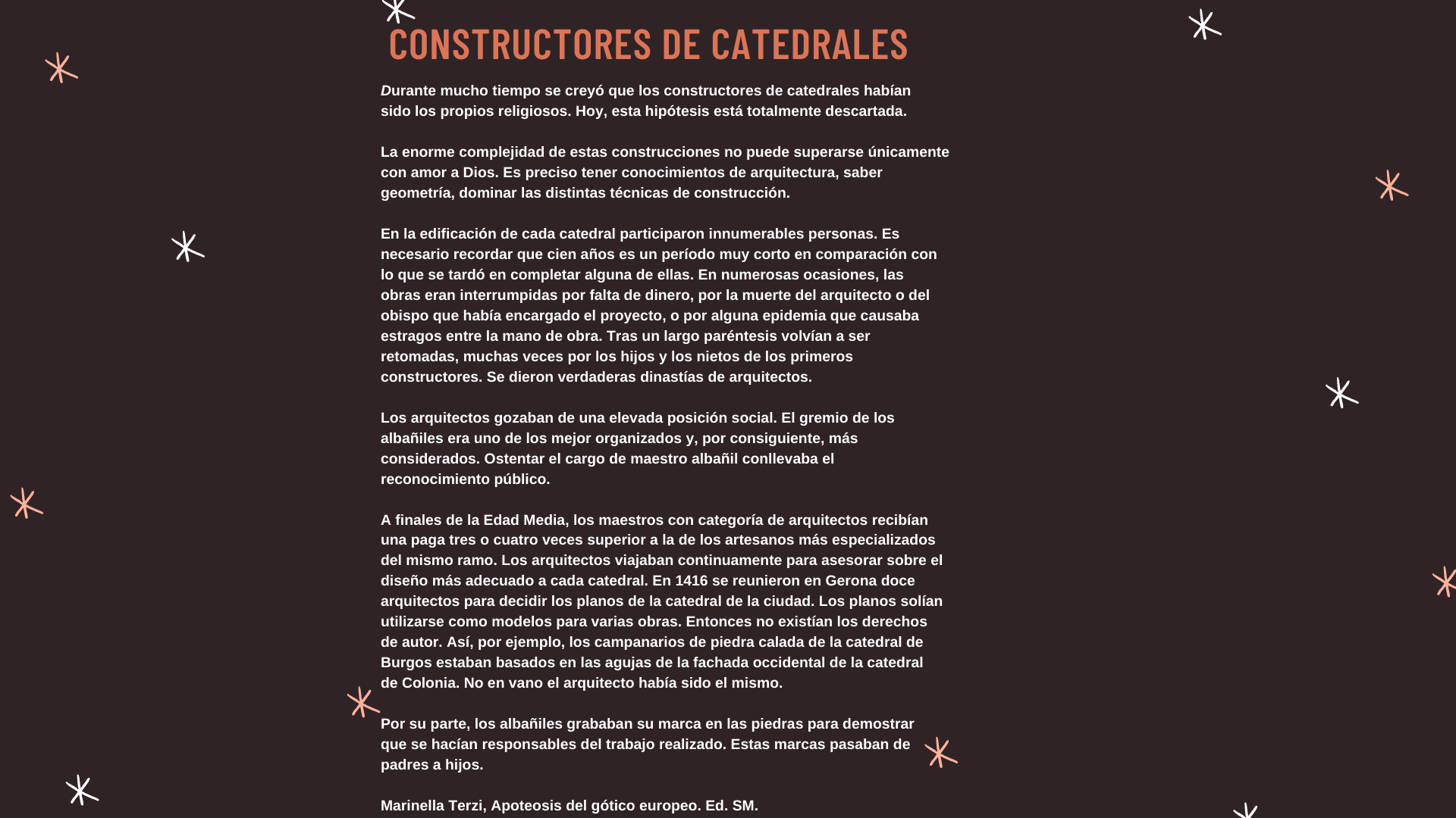 Lectura: constructores de catedrales